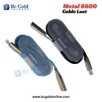 Metal 8600 Cable Laat